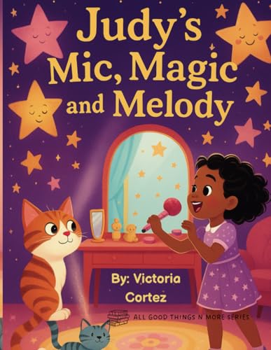 Judy&rsquo;s Mic, Magic & Melody