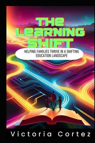 The Learning Shift